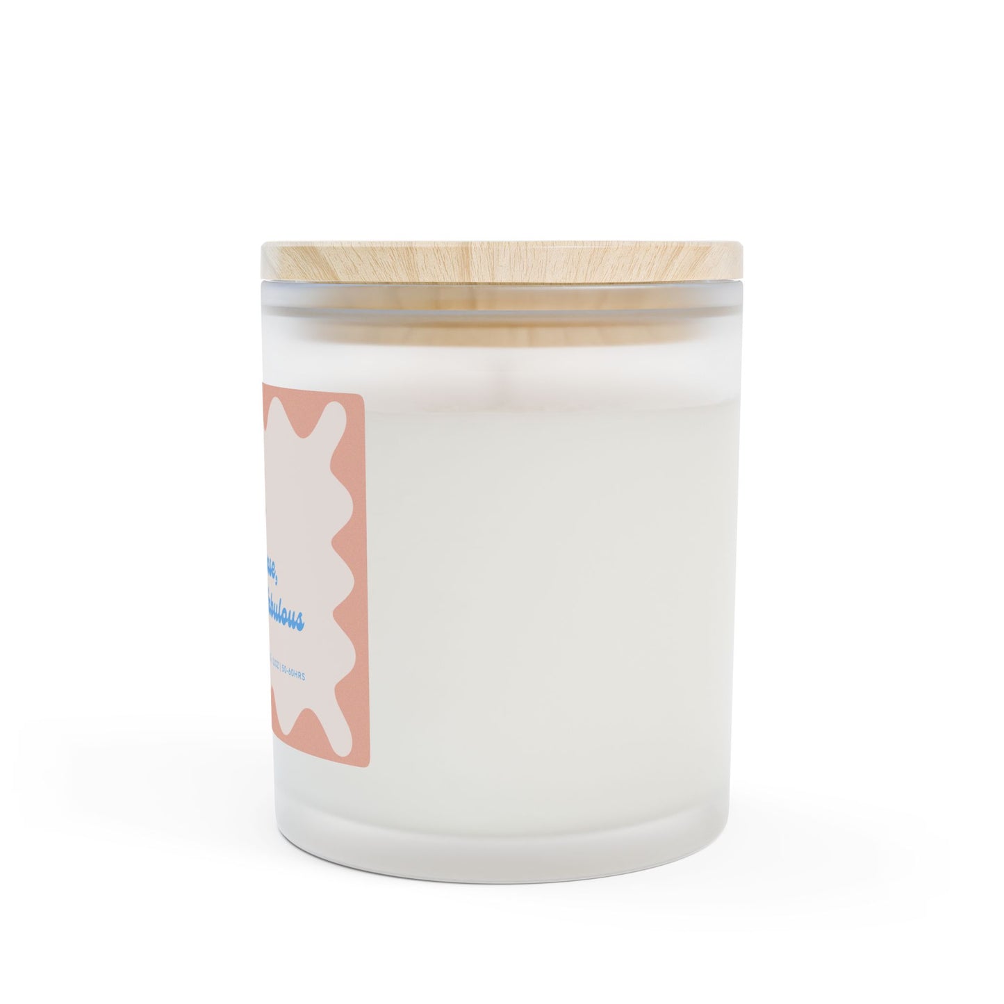 Bitch Please, I'm Fucking Fabulous - 11oz Coconut Soy Candle