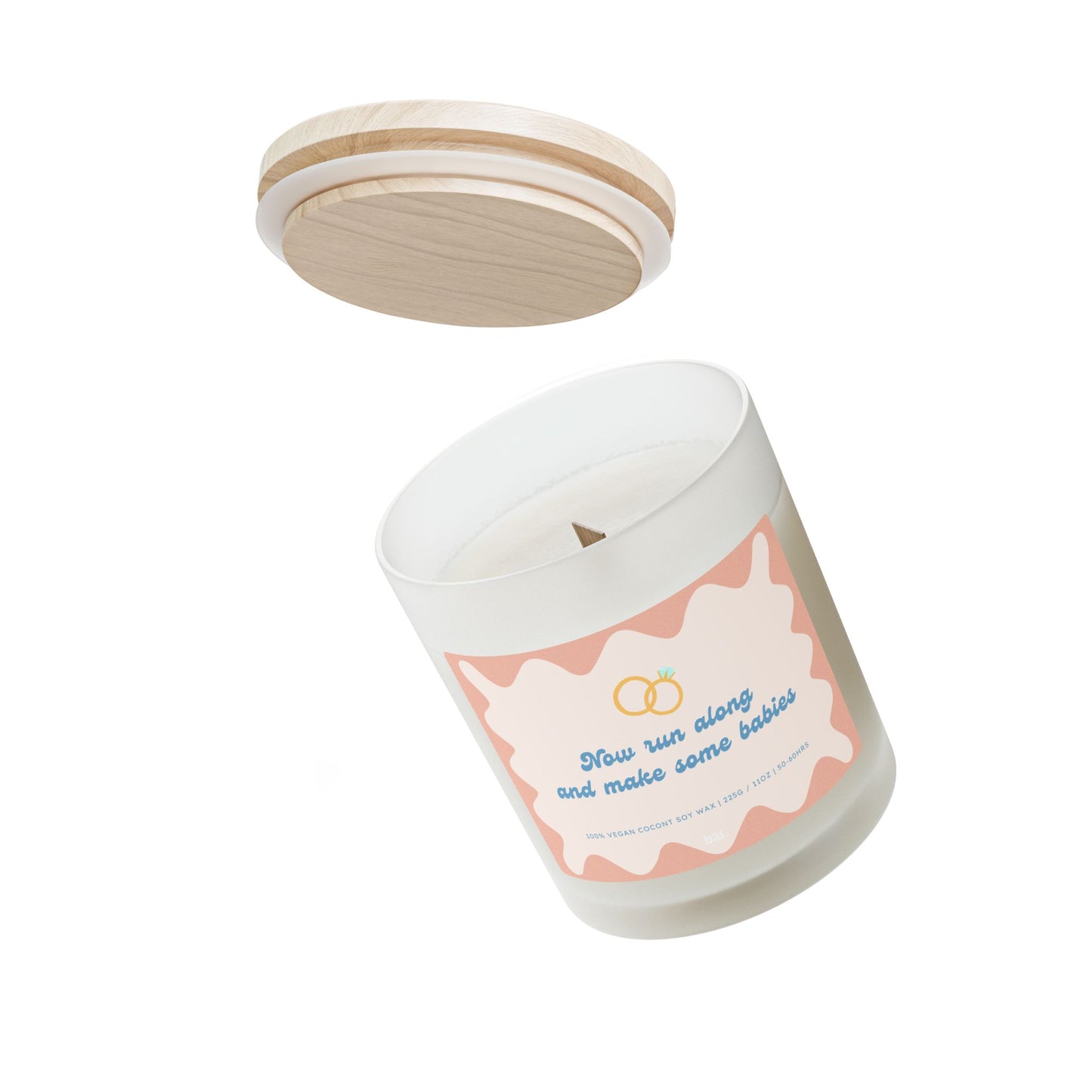 Now Run Along And Make Some Babies - 11oz Coconut Soy Candle