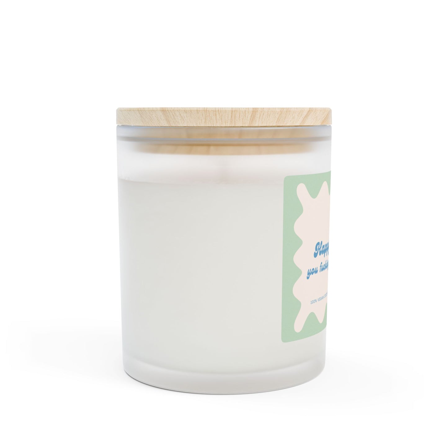 Happy Birthday, You Prehistoric Fucking Fossil - 11oz Coconut Soy Candle