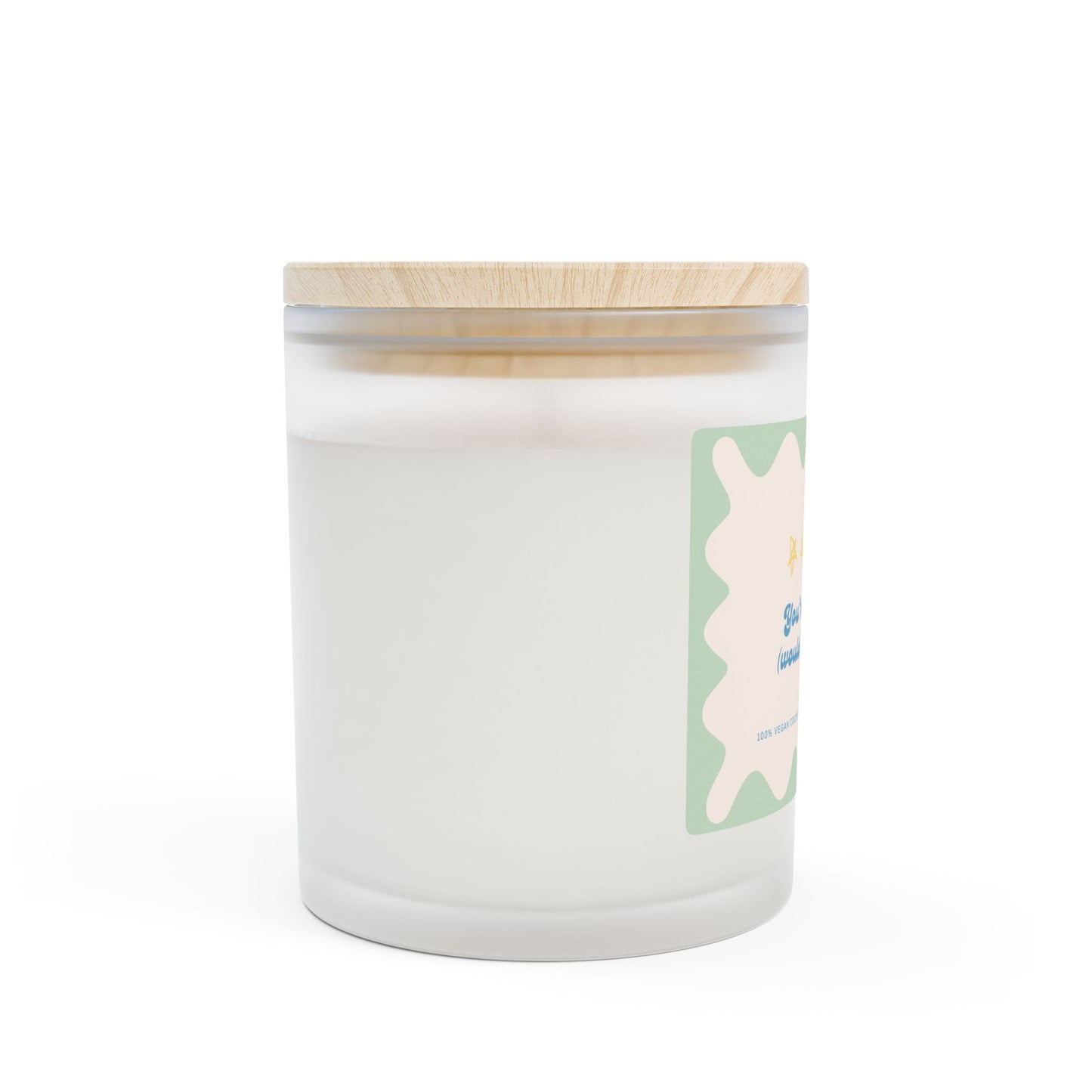 You're Excellent (Would Bang Again) - 11oz Coconut Soy Candle