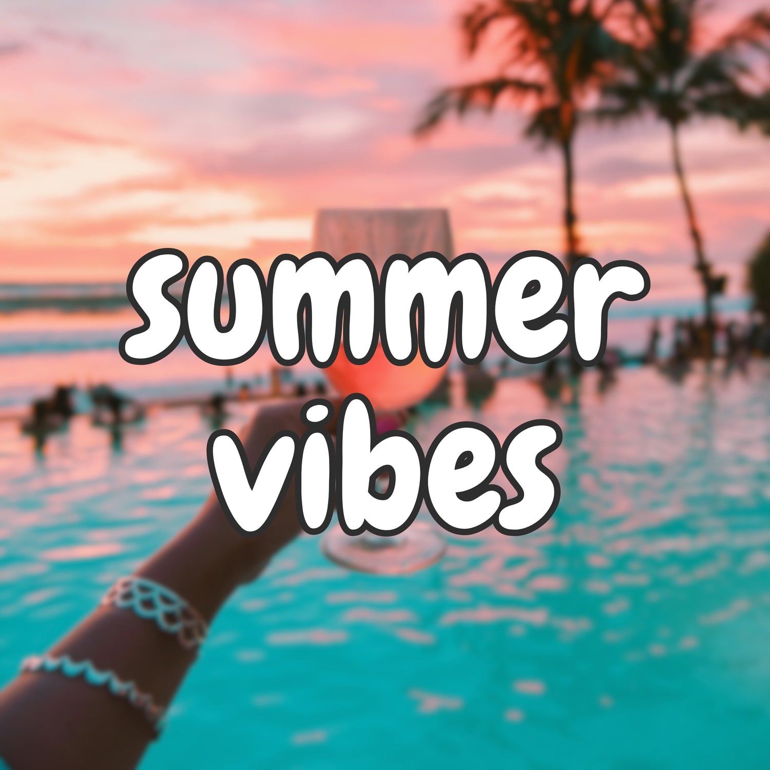 Summer Vibes